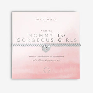 A Little Mommy To Gorgeous Girls Bracelet